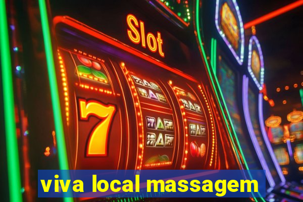 viva local massagem